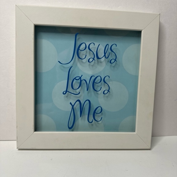 Other - Jesus Loves Me, Sign, Frame, 10”x10”